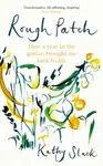 Rough Patch - Kathy Slack