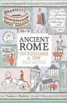 Ancient Rome on Five Denarii a Day - Philip Matyszak