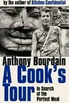 A Cook's Tour - Anthony Bourdain