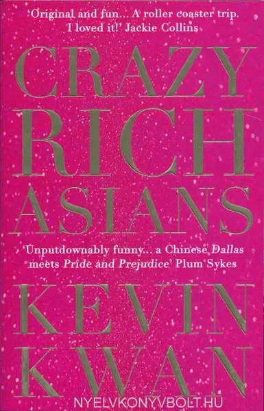 Crazy Rich Asians - Kevin Kwan