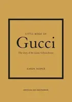 Little Book of Gucci - Karen Homerová