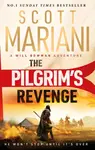 The Pilgrim's Revenge - Scott Mariani