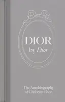Dior by Dior - Christian Dior