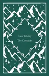 The Cossacks - Lev Nikolajevič Tolstoj