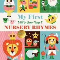 My First Lift-The-Flap Nursery Rhymes - Nosy Crow Ltd
