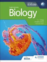 Biology for the IB Diploma Third edition - Davis Andrew, Clegg C. J.