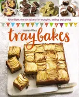Traybakes - Hannah Miles