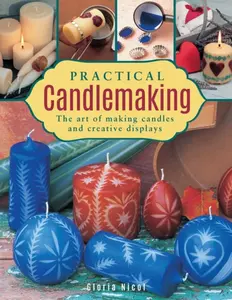 Practical Candlemaking - Gloria Nicol