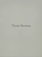 Thom Browne. - Thom Browne