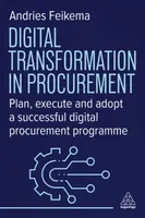 Digital Transformation in Procurement - Andries Feikema