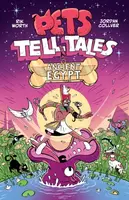 Pets Tell Tales: Ancient Egypt - Jordan Collver, Rik Worth