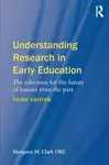 Understanding Research in Early Education - Margaret M.  Clark