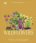 Wildflowers - Dr. Chris Thorogood