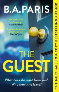 The Guest - B. A. Paris