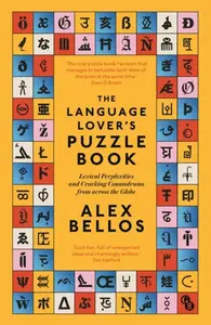 The Language Loverâ€™s Puzzle Book - Alex Bellos