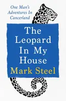 The Leopard in my House - Mark Steel
