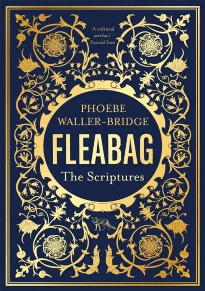 Fleabag: The Scriptures: The Sunday Times Bestseller - Waller-Bridge Phoebe