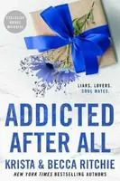 Addicted After All - Becca Ritchie, Krista Ritchie