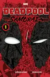 Deadpool: Samurai, Vol. 1 - Sanshiro Kasama