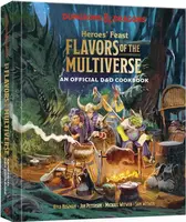 Heroes' Feast Flavors of the Multiverse - Kyle Newman, Jon Peterson