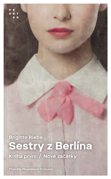 Sestry z Berlína - Brigitte Riebeová - e-kniha