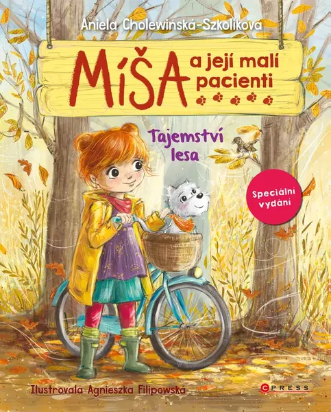 Míša a její malí pacienti: Tajemství lesa  - Agnieszka Filipowska, Aniela Cholewinska-Szkoliková