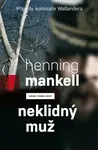 Neklidný muž - Henning Mankell