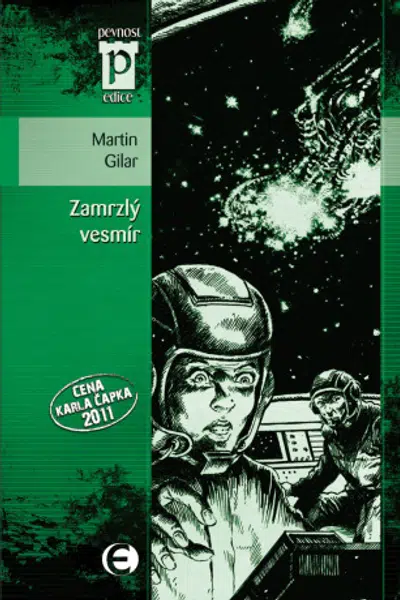 Zamrzlý vesmír - Martin Gilar - e-kniha