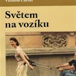 Světem na vozíku - Cavini Vittorio