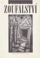 Zoufalství - Milan Exner
