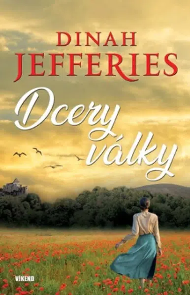 Dcery války - Dinah Jefferies