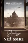 Silnější než smrt - Lisa Scottolineová - e-kniha