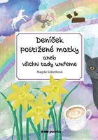 Deníček postižené matky - Magda Sobotková