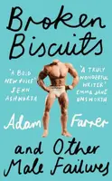 Broken Biscuits - Adam Farrer
