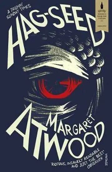 Hag-Seed - Margaret Atwoodová