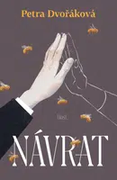 Návrat - Petra Dvořáková - e-kniha