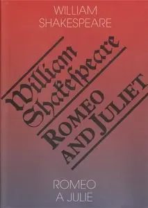Romeo a Julie / Romeo and Juliet - William Shakespeare