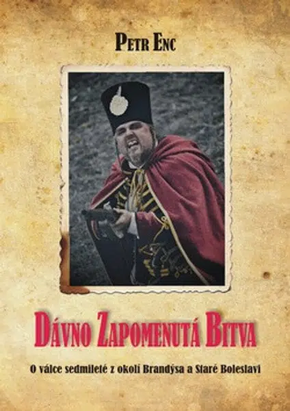 Dávno zapomenutá bitva - Petr Enc