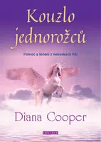 Kouzlo jednorožců - Diana Cooperová