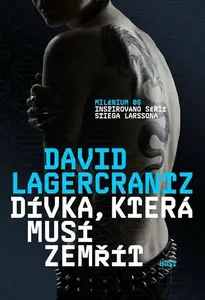 Dívka, která musí zemřít - David Lagercrantz