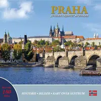 Praha: Juvelen i hjertet av Europa (norsky) - Ivan Henn