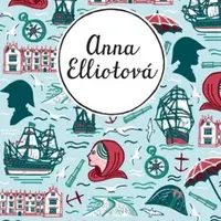 Anna Elliotová - Jane Austenová, Zuzana Šťastná