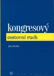 Kongresový cestovní ruch - Ján Orieška