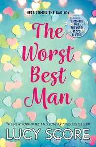The Worst Best Man - Lucy Score