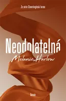 Neodolatelná - Melanie Harlow - e-kniha