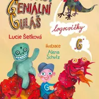 Golemův geniální guláš - Lucie Šetková
