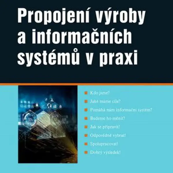 Propojení výroby a informačních systémů v praxi - Jiří Flídr - e-kniha