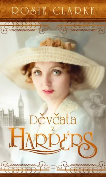 Děvčata z Harpers - Rosie Clarke