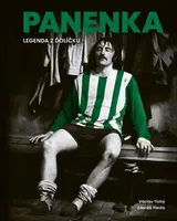 Panenka - Legenda z ďolíčku - Václav Tichý, Zdeněk Pavlis