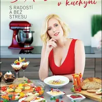 S Alishou v kuchyni s radostí a bez stresu - Alice Karmašová